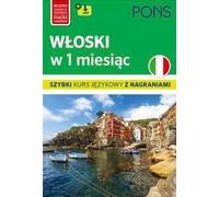 L'italien en 1 mois - Un cours de langue rapide PONS avec enregistrements mp3