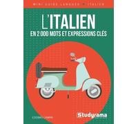 L'italien En 2 000 Mots Et Expressions Clés