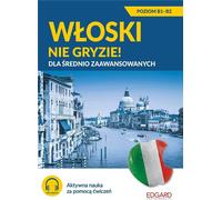 L'italien ne mord pas ! Pour les apprenants de niveau intermédiaire