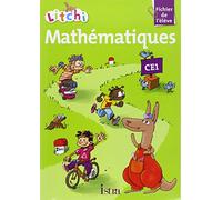 Litchi Mathématiques CE1 - Fichier élève - Ed. 2012