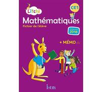 Litchi Mathématiques CE1 - Fichier élève - Ed. 2019
