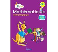 Litchi Mathématiques CE1 - Guide pédagogique Edition 2019 - Didier Fritz - Istra - broché - Scolaire / Universitaire