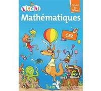 Litchi Mathématiques CE2 - Fichier élève Catherine Vilaro (Auteur), Didier Fritz (Auteur)