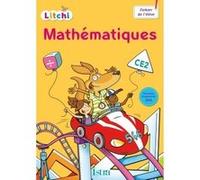 Litchi Mathématiques CE2 - Fichier élève Didier Fritz (Auteur), Catherine Vilaro (Auteur)