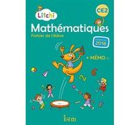 Litchi Mathématiques CE2 - Fichier élève Didier Fritz (Auteur), Catherine Vilaro (Auteur)