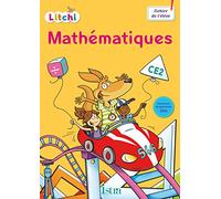 Litchi Mathématiques CE2 - Fichier élève - Ed. 2017