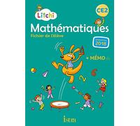 Litchi Mathématiques CE2 – Fichier élève – Ed. 2020