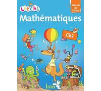 Litchi Mathématiques CE2 - Manuel élève - Edition 2013