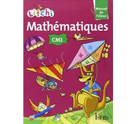 Litchi Mathématiques CM1 – Manuel élève – Éd. 2014