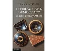 Literacy And Democracy In Fifth-Century Athens