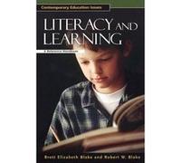 Literacy and Learning by Robert W. Blake Brett Elizabeth Blake, Robert W. Blake (Auteur)