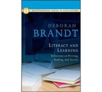 Literacy and Learning Reflections on Writing Reading and Society by Brandt Deborah University of Wisconsin Madison Hardcover Book Deborah Brandt (Auteur)