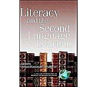 Literacy And The Second Language Learner (Hc)