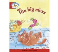 Literacy Edition Storyworlds Stage 1, Animal World, the Big Mess Unknown (Auteur)
