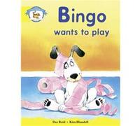 Literacy Edition Storyworlds Stage 2, Animal World, Bingo Wants to Play Reid, Dee (Auteur)