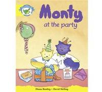 Literacy Edition Storyworlds Stage 2 Fantasy World Monty and the Party by Diana Bentley Bentley, Ms Diana (Auteur)