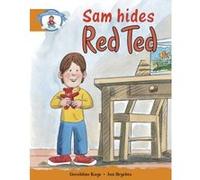 Literacy Edition Storyworlds Stage 4, Our World, Sam Hides Red Ted Unknown (Auteur)