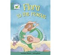 Literacy Edition Storyworlds Stage 6, Fantasy World, Flora to the Rescue Dhami, Narinder (Auteur)