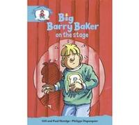 Literacy Edition Storyworlds Stage 9, Our World, Big Barry Baker on the Stage Hamlyn, Paul (Auteur)
