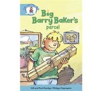 Literacy Edition Storyworlds Stage 9, Our World, Big Barry Baker's Parcel Hamlyn, Paul (Auteur)