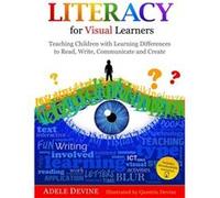 Literacy For Visual Learners (Paperback) Adele Devine, (Auteur)