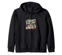 Literacy is My Jam and I'm Here to Spread It |- Sweat à Capuche