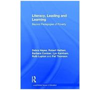 Literacy, Leading And Learning: Beyond Pedagogies Of Poverty (Local/Global Issues In Education)