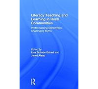 Literacy Teaching And Learning In Rural Communities