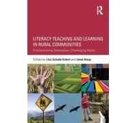 Literacy Teaching And Learning In Rural Communities