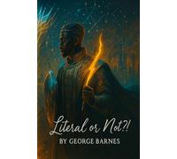 Literal or Not?!: From Chains to Clarity - Patterns of Pain, Pathways to Peace