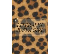 Literally Just A Girl