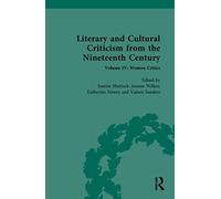 Literary And Cultural Criticism From The Nineteenth Century