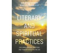 Literary and Spiritual Practices
