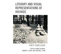 Literary And Visual Representations Of Hiv/Aids