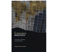 Literary Bioethics by Maren Tova Linett Maren Tova Linett (Auteur)