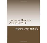 Literary Boston As I Knew It