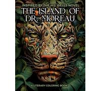Literary Coloring Book Inspired By H.G. Wells's Novel The Island Of Dr. Moreau