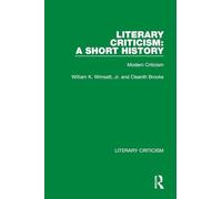 Critique littéraire – Une brève histoire : Critique moderne