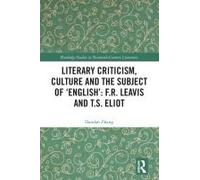 Literary Criticism, Culture And The Subject Of 'english