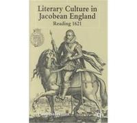 Literary Culture in Jacobean England Paul Salzman (Auteur)