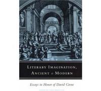 Literary Imagination Ancient and Modern by Edited by Todd Breyfogle Paperback Book