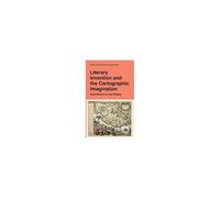 Literary Invention And The Cartographic Imagination