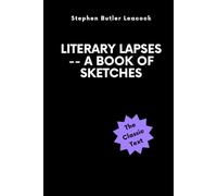 Literary Lapses: A Humorous Reflection on Society and Culture