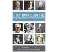 Literary Luminaries Of The Berkshires