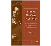 Literary Minstrelsy, 1770-1830
