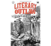 Literary Outlaw #18: The Ghosts of Giants
