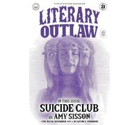 Literary Outlaw #21: Suicide Club