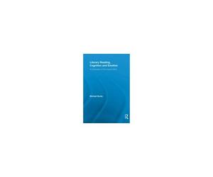 Literary Reading, Cognition And Emotion
