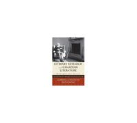 Literary Research And Canadian Literature