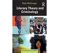 Literary Theory And Criminology